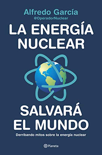 la energia nuclear salvara al mundo